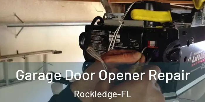  Garage Door Opener Repair Rockledge-FL