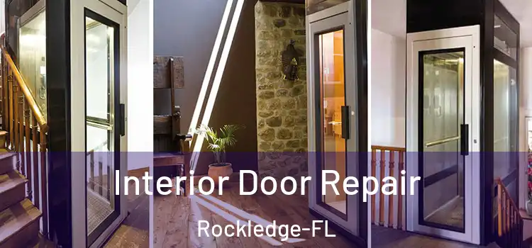 Interior Door Repair Rockledge-FL