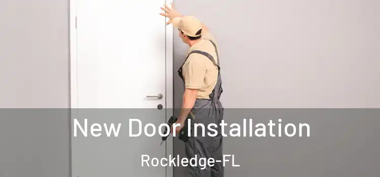  New Door Installation Rockledge-FL