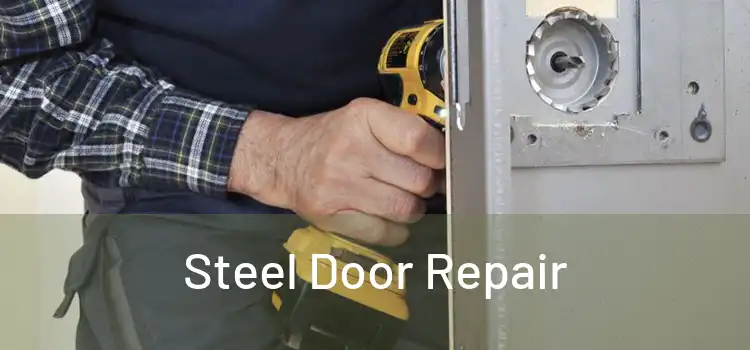  Steel Door Repair 